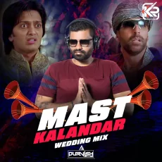 MAST KALANDAR (WEDDING MIX) - DJ PURVISH