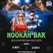 Hookah bar (Bollywood Dance Bounce Mix) - Dj SADI-X X DJ MISTI