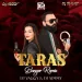 Taras (Banger Remix) - DJ Vaggy X Dj Simmy