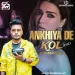 ANKHIYA DE KOL (REMIX) - DJ SPINNIN DOTZ