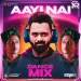 Aayi Nai (Official Remix) - DJ Vaggy X DJ Sooraj