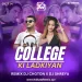 College Ki Ladkiyan (Remix) - Dj Choton X Dj Shreya