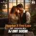 Heeriye x One Love (Exclusive Banger) - Dj Amit Saxena