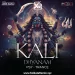 Kali Dhyanam (PSY TRANCE) - DJ ASIS SAHA x DJ RANA DSR