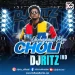 Choli Ke Piche (Underground Mix) - Dj Ritz IND