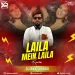 Laila Mein Laila (Remix) - Dj Akki Haran