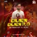 DILBER DILBER 2.0 (RE-Remix) - DJ Sonu