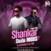 Shankar Dada MBBS (Tapoori Mix) - DJ ROHAN x DJ SID