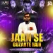 Jaan Se Guzarte Hain (Afro Mashup) - Dj Akki Haran