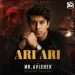 AARI AARI - REMIX BY MR.AVISHEK