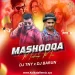 Mashooqa (Mashup Mix) - Dj TNY X Dj Barun