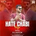 Hate Chabi Niye (Club Mix) - DJ Choton