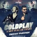 Coldplay - A Sky Full Of Stars (Remix) - Deejay Purvish