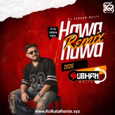 HAWA HAWA (Remix) - ITS DJ SUBHAM MUSIC