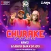 CHURAKE DIL MERA (REMIX) - DJ LOPA X DJ ASHISH SAHA