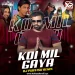 Koi Mil Gaya (Remix) - DJ Purvish