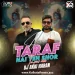 Har Taraf Hai Ye Shor (Tapori Mix) - Dj Akki Haran