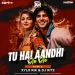 Tu Hai Aandhi Toba Re x Ole Ole (Remix) - Dj RitZ InD x Xylorik