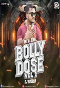 BOLLYDOSE Vol 1 - Dj Choton (2025)