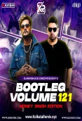 Bootleg Vol 121 - DJ Ravish X DJ Chico (2025)