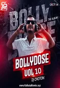 Bollydose Vol - 10 - Dj Choton (2026)