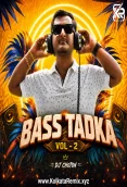 Bass Tadka Vol 2 - DJ Choton (2026)